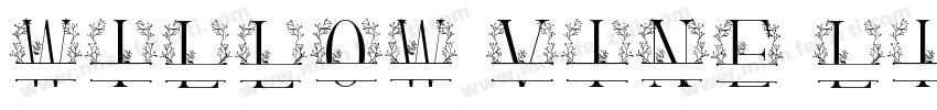 Willow Vine Light字体转换